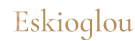 Eskioglou | Winegrower Winemaker
